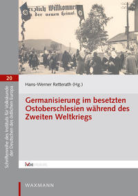 Germanisierung im besetzten Ostoberschlesien während des Zweiten Weltkriegs