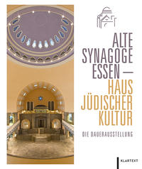 Alte Synagoge Essen - Haus jüdischer Kultur : Die Dauerausstellung
