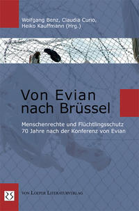 Von Evian nach Brüssel : Menschenrechte und Flüchtlingsschutz 70 Jahre nach der Konferenz von Evian