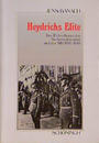 Heydrichs Elite : d. Führerkorps der Sicherheitspolizei und der SD 1936 - 1945