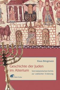 Geschichte der Juden im Altertum : vom babylonischen Exil bis zur arabischen Eroberung