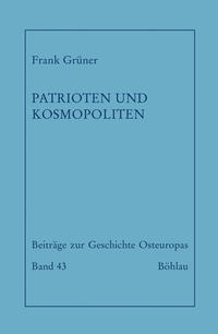 Patrioten und Kosmopoliten : Juden im Sowjetstaat 1941 - 1953