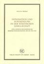 Integration und Ausgrenzung in der städtischen Gesellschaft : eine jüdisch-nichtjüdische Beziehungsgeschichte Kölns ; 1918 - 1933