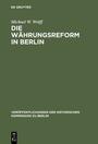 ˜Dieœ Währungsreform in Berlin : 1948/49