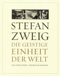 Stefan Zweig - a unidade espiritual do mundo : conferência proferida no Rio de Janeiro em agosto de 1936